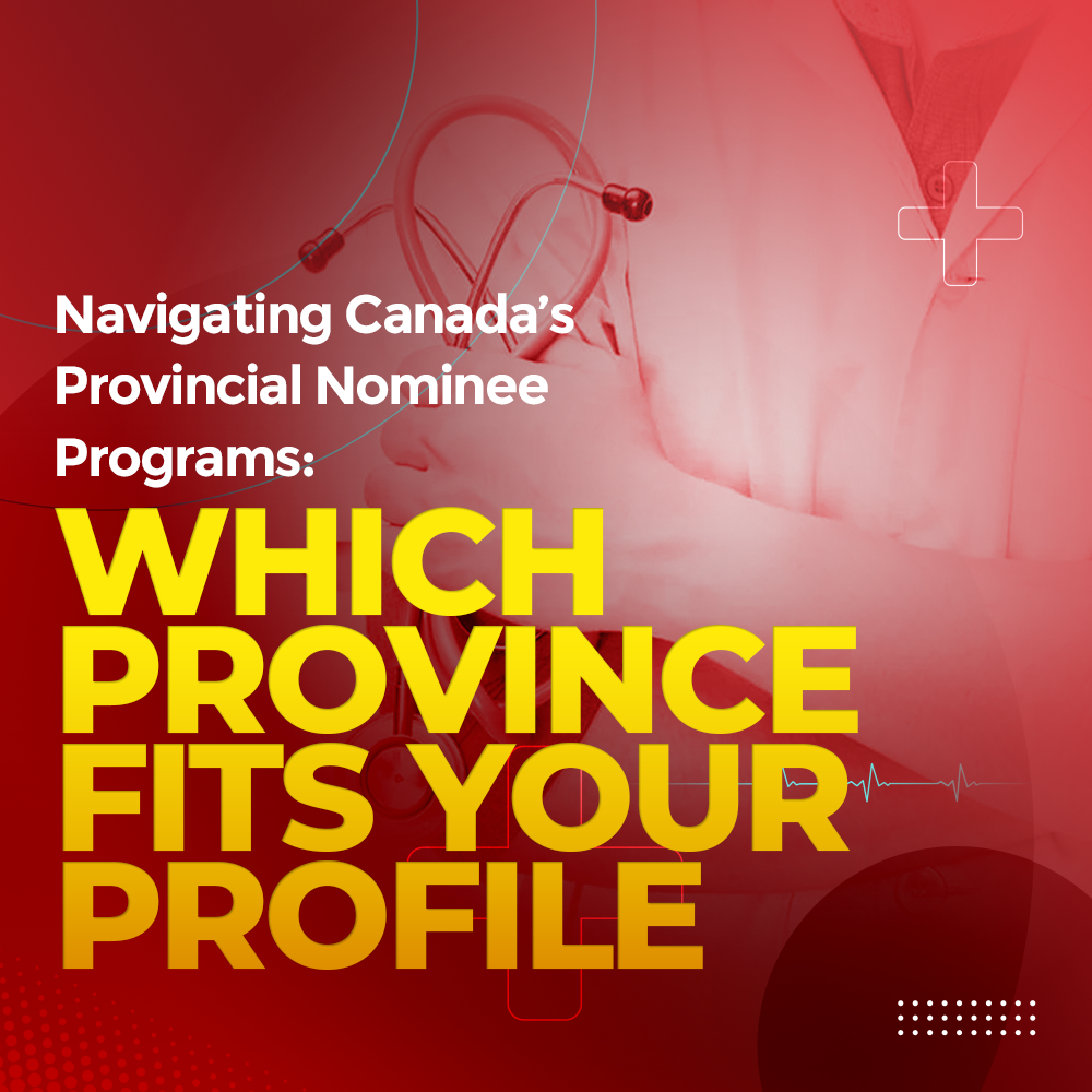 Navigating Canada’s Provincial Nominee Programs